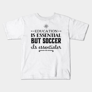 Education vs. Soccer Kids T-Shirt